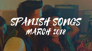 Top 50 Most Viewed Spanish Songs [March 2018]