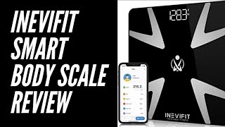 The Best Smart Scale of 2020! The Inevifit Eros Smart Body Scale