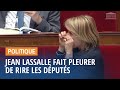 Quand Jean Lassalle fait pleurer de rire les députés