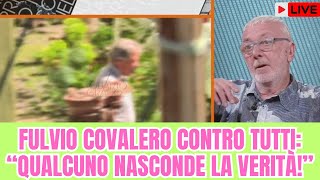 LILIANA RESINOVICH....FULVIO COVALERO CONTRO TUTTI: “QUALCUNO NASCONDE LA VERITÀ!”