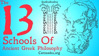 The 13 Schools of Ancient Greek Philosophy