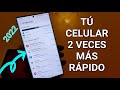 Haz tu Teléfono 2 veces más rápido con estos sencillos pasos