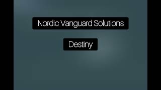 Nordic Vanguard Solutions - Destiny