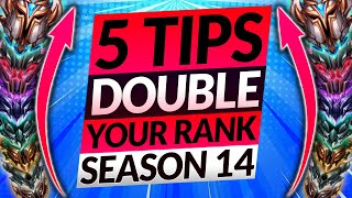 ONLY 5 TIPS YOU NEED to FARM RANKED MMR in Season 14 - League of Legends Guide (2024)