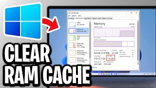 How To Clear RAM Cache In Windows 11 or 10 - Step By Step