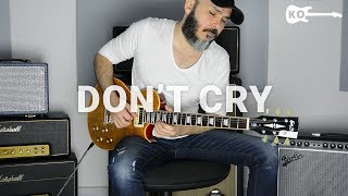 Guns N' Roses - Don't Cry - Electric Guitar Cover by Kfir Ochaion