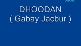 Abwaan  dhoodaan | jacbur