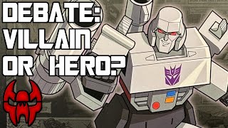 Debate: Should Megatron Always Be A Villain?