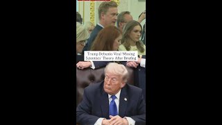 Trump Debunks Viral Missing Scientists Theory After Briefing