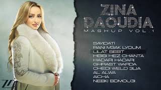 Zina Daoudia - MASHUP Vol-1 | أجمل أغاني الفنانة زينة الداودية