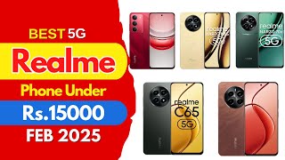 Best Realme Phone Under 15000 in INDIA | Top 5 Best Realme Smartphone Under 15000 in 2025