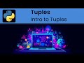 Python - Tuple: Introduction to Tuples