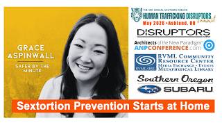 Grace Aspinwall: Sextortion Prevention Starts at Home