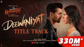 DEEWANIYAT Title Track - Ek Deewane Ki Deewaniyat | Harshvardhan Sonam | Vishal ,KaushikGuddu,Kunaal