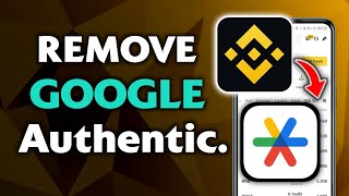 How To Remove Google Authenticator From Binance