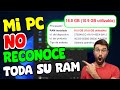 Mi PC NO RECONOCE TODA la MEMORIA RAM  INSTALADA  ¡SOLUCIONADO! - Windows 10 Y 11 ✅