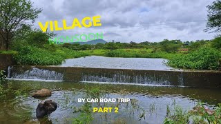 Mumbai To Khed Car Road | Chakan Talegaon Road village monsoon | Travel Vlog Trip