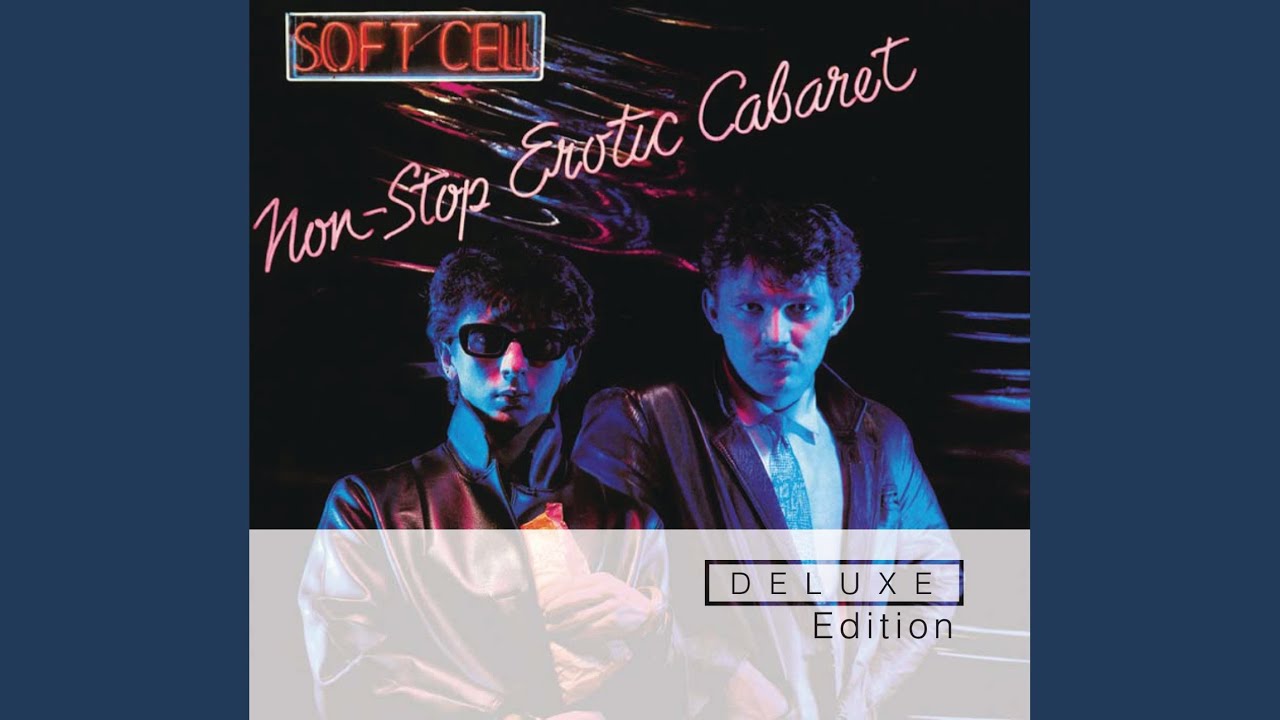 Soft Cell - Say Hello Wave Goodbye (12" Version / Remastered 2008 ...