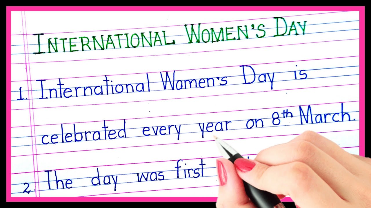 Ten Lines Essay On International Women's Day In English - YouTube