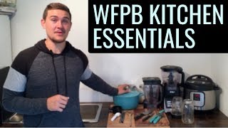 WFPB Kitchen Essentials