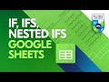 IF, IFS, Nested IFs Functions in Google Sheets ✅ Simple Tutorial with Examples