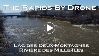 The Grand-Moulin Rapids by Air - April 13, 2021