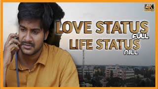 LOVE STATUS FULL LIFE STATUS NILL/latest telugu short film/Divya jyothi productions/sai vanapalli///