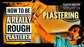 HOW TO BE A ROUGH PLASTERER Plastering for beginners how to plaster a wall tutorial PLASTERING diy