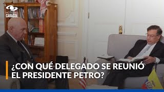 Presidente Petro se reúne con delegado del Gobierno de EE. UU.