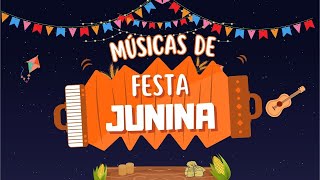 Músicas de festa junina - 1 hora