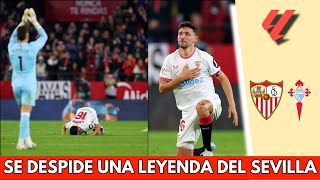 PARA LLORAR. La DESPEDIDA de JESÚS NAVAS del RAMÓN SÁNCHEZ PIZJUÁN con el SEVILLA vs Celta | La Liga