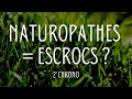 Les naturopathes sont-iels des escrocs ?