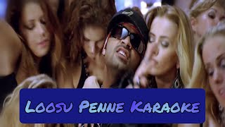 Loosu Penne Karaoke | Lyrics | Vallavan | Yuvan Shankar Raja | HD 1080P