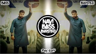 Panj Satt [Bass Boosted] Gulab Sidhu | Latest Punjabi Song 2023 | NAVI BASS BOOSTED