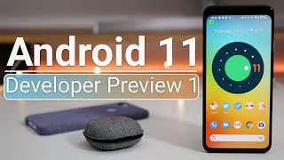Android 11 Developer Preview 1 is Out! - What's New?