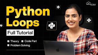 Python Loops Tutorial: Learn For, While, and Nested Loops with Problem Solving (2 Hours)