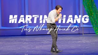 Martin Hang - Tus Nkauj Hnub Ci | Madison College HNY '23-'24