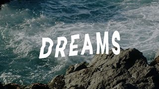 Dreams - Rivers \u0026 Robots (Official Lyric Video)