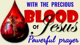 With The Precious Blood Of Jesus🩸Powerful Prayer ( Pray Everyday )