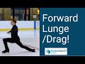 Fun Ice Skating move! The Forward Lunge (Forward Drag) Figure Skating Tutorial.