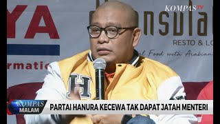 Partai Hanura Kecewa Tak Dapat Jatah Menteri