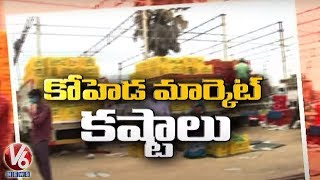 Farmers Problem In Koheda Fruit Market | V6 Telugu News