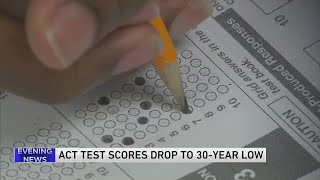 ACT test scores for US students drop to new 30-year low