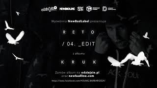 ReTo - _EDIT (prod.Kubi Producent)