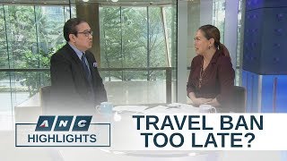 Medical expert: PH travel ban to China came too late | Headstart