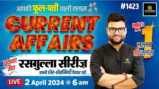 2 April 2024 Current Affairs | Current Affairs Today (1423) | Kumar Gaurav Sir