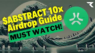 Abstract Chain's Airdrop WILL BE Bigger Than $PENGU! Here's How to Maximise Your Eligibility