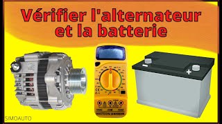 Comment vérifier un alternateur et une batterie avec un multimètre ? | SIMOAUTO