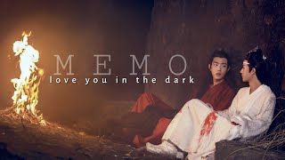 LOVE YOU IN THE DARK • Wei Wuxian \u0026 Lan Wangji [The Untamed FMV]