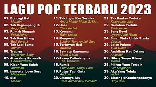 Lagu Pop Terbaru 2023 TikTok Viral - TOP Hits Spotify Indonesia 2023 (Lagu Hits 2023)